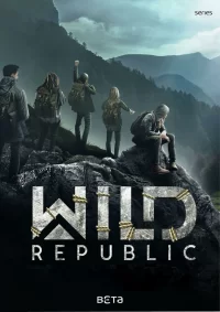 Смотреть онлайн сериал Дикая республика