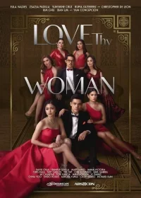 Смотреть онлайн сериал Люби свою женщину
